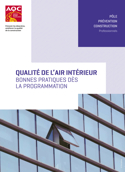 Qualité de l'air intérieur: Bonnes pratiques dès la programmation