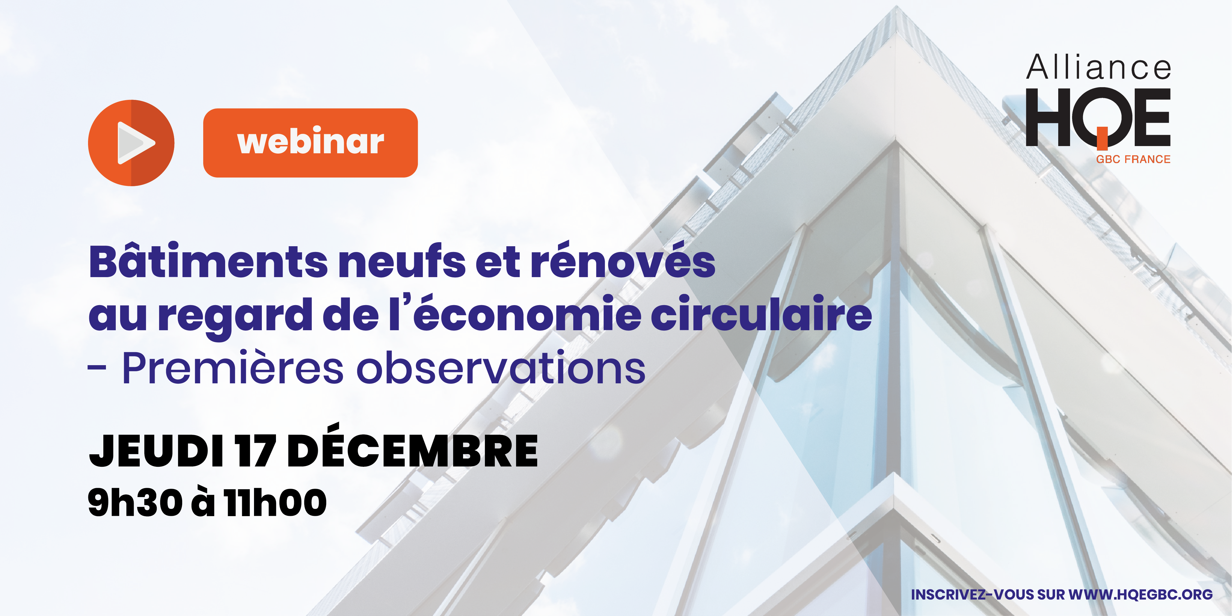 Web conférence – Bâtiments neufs et rénovés au regard de l’économie circulaire