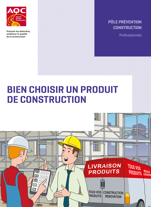 Bien choisir un produit de construction