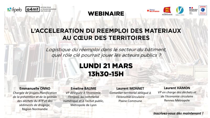 L'accélération du réemploi des matériaux au cœur des territoires. Logistique du réemploi: quel rôle des acteurs publics ? 